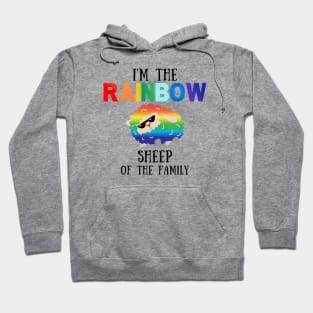 I'm the Rainbow Sheep of the Family Hoodie